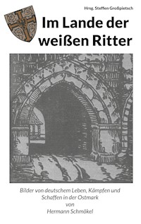 Im Lande der weißen Ritter -  - E-Book