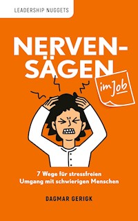 Nervensägen im Job - Dagmar Gerigk - E-Book