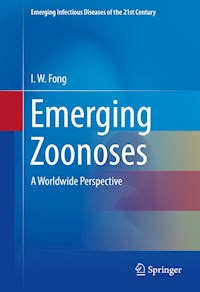 Emerging Zoonoses - I. W. Fong - E-Book