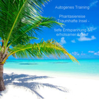 Autogenes Training - Phantasiereise - tiefe Entspannung & erholsamer Schlaf - BMP-Music - Hörbuch
