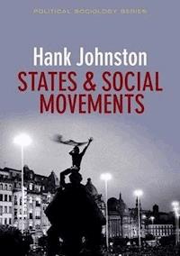 States and Social Movements - Hank Johnston - E-Book