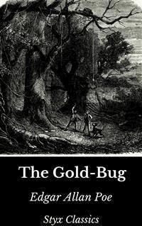 The Gold-Bug - Edgar Allan Poe - E-Book