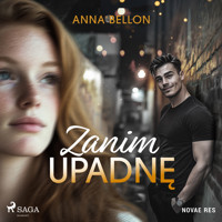 Zanim upadnę - Anna Bellon - Hörbuch