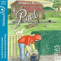 Paolo - Der GerümpelSchatzKlau - Anneli Klipphahn - Hörbuch