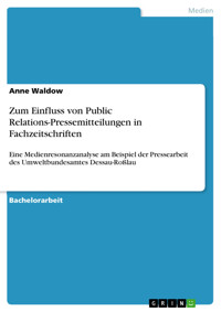 Zum Einfluss von Public Relations-Pressemitteilungen in Fachzeitschriften - Anne Waldow - E-Book