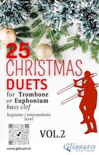 25 Christmas Duets for Trombone or Euphonium - VOL.2 - Adolphe Charles Adam - E-Book