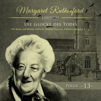 Margaret Rutherford, Folge 13: Die Glocke des Todes - Ascan von Bargen - Hörbuch
