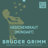 Häsichenbraut (Mundart) - Brüder Grimm - Hörbuch