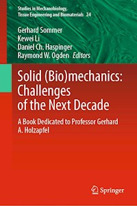 Solid (Bio)mechanics: Challenges of the Next Decade -  - E-Book