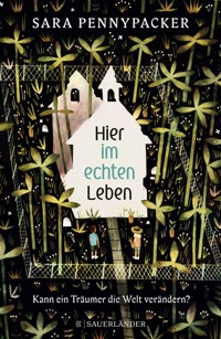 Hier im echten Leben - Sara Pennypacker - E-Book