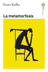 La Metamorfosis - Franz  kafka - E-Book