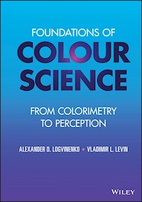 Foundations of Colour Science - Alexander D. Logvinenko - E-Book