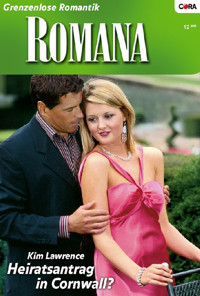 Heiratsantrag in Cornwall? - Kim Lawrence - E-Book