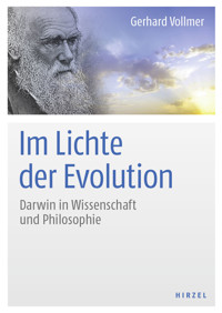Im Lichte der Evolution - Gerhard Vollmer - E-Book