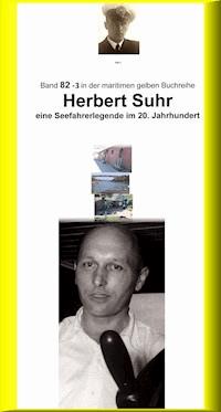 Herbert Suhr – eine Seemannslegende – Kanallotse – ebook Teil 3 - Jürgen Ruszkowski - E-Book