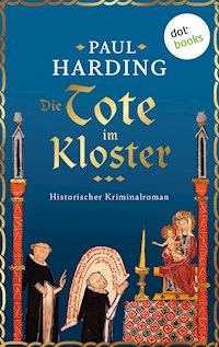 Die Tote im Kloster - Paul Harding - E-Book