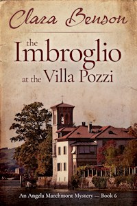 The Imbroglio at the Villa Pozzi - Clara Benson - E-Book