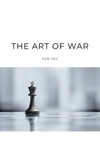 The Art of War - Sun Tzu - E-Book