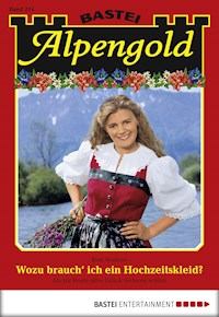 Alpengold 214 - Rosi Wallner - E-Book