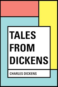 Tales from Dickens - Charles Dickens - E-Book