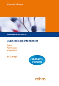 Bundeskleingartengesetz - Lorenz Mainczyk - E-Book