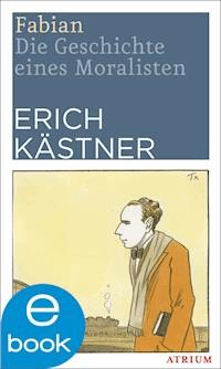 Fabian - Erich Kästner - E-Book