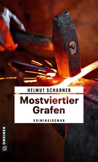Mostviertler Grafen - Helmut Scharner - E-Book