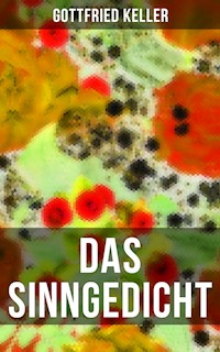 Das Sinngedicht - Gottfried Keller - E-Book