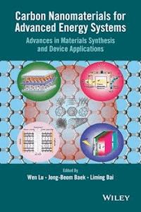 Carbon Nanomaterials for Advanced Energy Systems -  - E-Book
