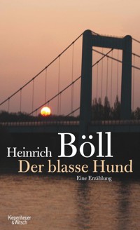 Der blasse Hund - Heinrich Böll - E-Book