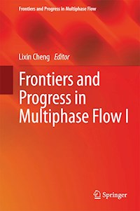 Frontiers and Progress in Multiphase Flow  I -  - E-Book