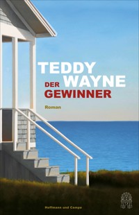 Der Gewinner - Teddy Wayne - E-Book