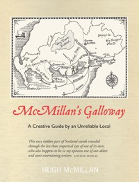 McMillan's Galloway - Hugh McMillan - E-Book