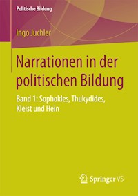 Narrationen in der politischen Bildung - Ingo Juchler - E-Book