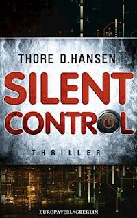 Silent Control - Thore D. Hansen - E-Book