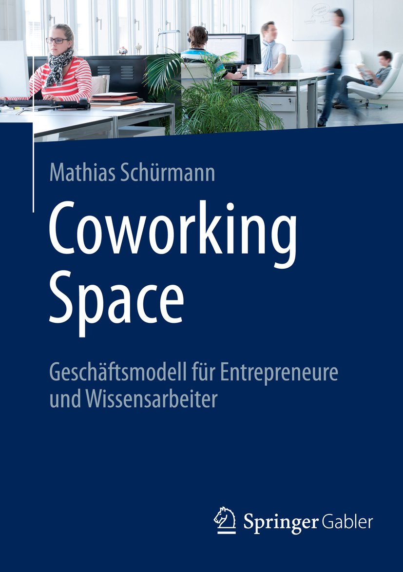 Coworking Space - Mathias Schürmann - E-Book