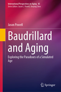 Baudrillard and Aging - Jason Powell - E-Book