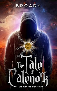 Tale of Caleno'k - Broady - E-Book