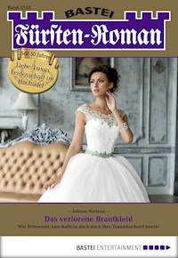 Fürsten-Roman 2518 - Juliane Sartena - E-Book