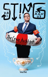 Das Genie steckt fest - Kai Magnus Sting - E-Book