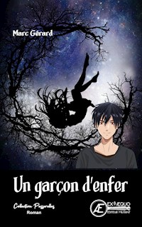Un garçon d'enfer - Marc Gérard - E-Book