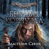 Властелин Севера - Бернард Корнуэлл - Hörbuch