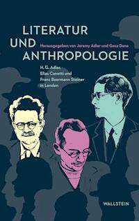 Literatur und Anthropologie - - E-Book
