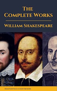 The Complete Works of Shakespeare - William Shakespeare - E-Book