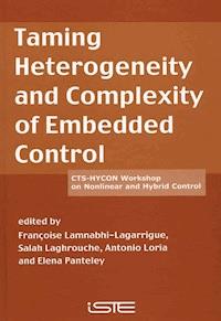Taming Heterogeneity and Complexity of Embedded Control - - E-Book