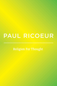 Religion For Thought - Paul Ricoeur - E-Book