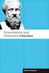 Griechische und römische Literatur -  - E-Book