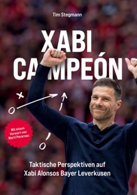 Xabi Campeón - Tim Stegmann - E-Book