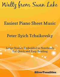 Waltz from Swan Lake Easiest Piano Sheet Music - SilverTonalities - E-Book