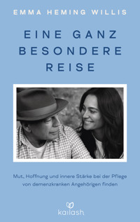 Eine ganz besondere Reise - Emma Heming Willis - E-Book